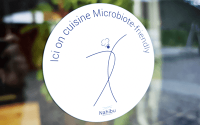 Nahibu lance le mouvement «Microbiote-Friendly» auprès des restaurateurs !